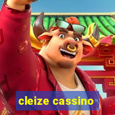 cleize cassino